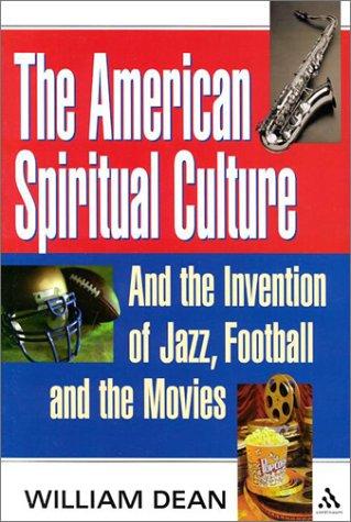 Cover for The American Spiritual Culture
