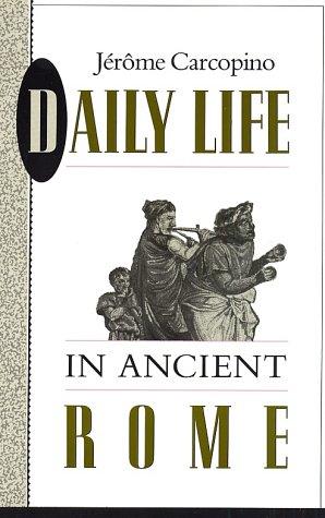 Cover for Daily life in ancient Rome
