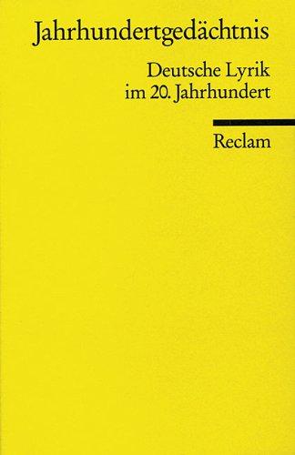 Cover for Jahrhundertgedächtnis. Deutsche Lyrik im 20. Jahrhundert.