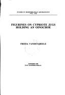 Cover for Figurines on Cypriote jugs holding an oinochoe