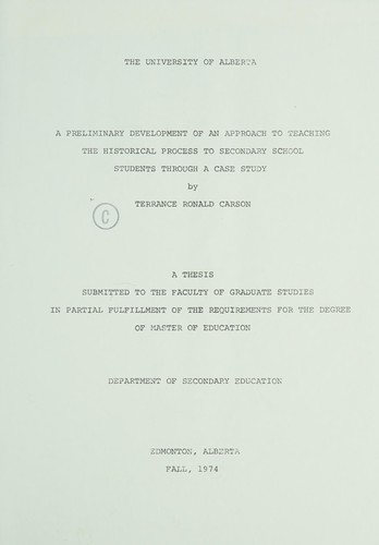 Cover for A preliminary development of an approach to teaching the historical process to secondary school students through a case study