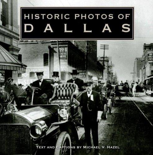 Cover for Historic Photos of Dallas (Historic Photos.)