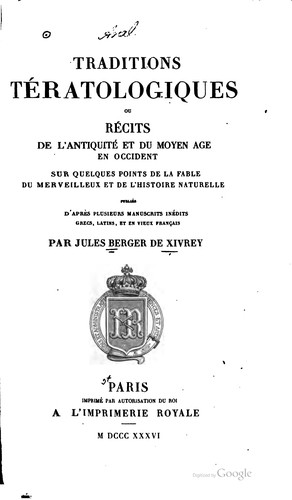 Cover for Traditions tératologiques, ou, Récits de l'antiquité et du moyen âge en ...