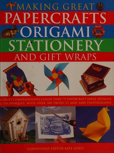 Cover for Making great papercrafts, origami, stationery and gift wraps
