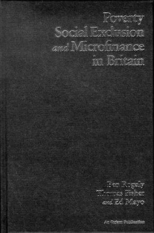 Cover for Poverty, Social Exclusion and Microfinance in Britain