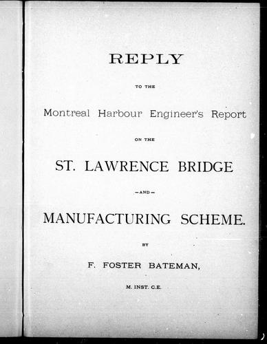 Cover for Reply to the Montreal Harbour engineer's report on the St. Lawrence Bridge and manufacturing scheme