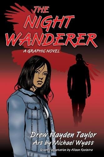 Cover for The Night Wanderer: A Graphic Novel