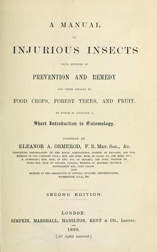 Cover for A manual of injurious insects with methods of prevention and remedy for their attacks to food crops, forest trees, and fruit.