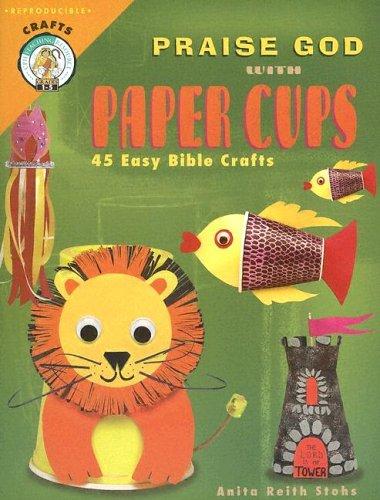 Cover for Praise God with Paper Cups