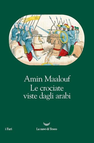 Cover for Le Crociate viste dagli Arabi