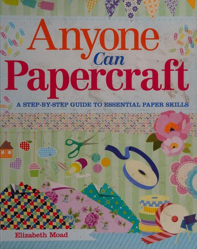 Cover for Anyone can papercraft