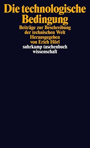 Cover for Die technologische Bedingung