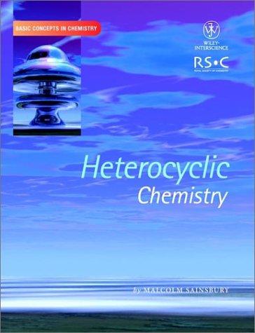 Cover for Heterocyclic Chemistry (Basic Concepts In Chemistry)