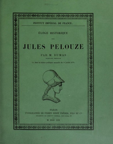 Cover for ©loge historique de Jules Pelouze