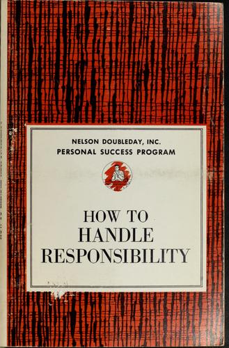 Cover for How to handle responsibility