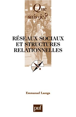 Cover for Réseaux sociaux et structures relationnelles