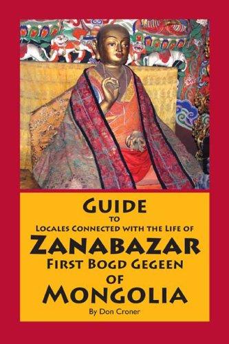 Cover for Guide to Locales Connected With The Life of Zanabazar