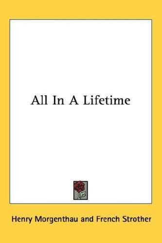 Cover for All In A Lifetime