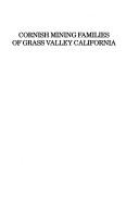 Cover for Cornish mining families of GrassValley, California