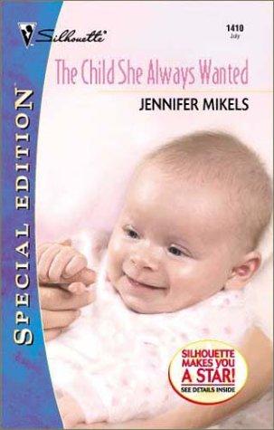 Cover for Child She Always Wanted (Family Revelations)