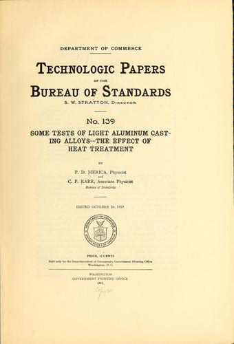 Cover for Some tests of light aluminum casting alloys--The effect of heat treatment