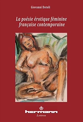 Cover for La poésie érotique féminine française contemporaine