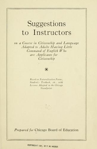 Cover for Suggestions to instructors on a course in citizenship and language, adapted to adults having little command of English, who are applicants for citizenship