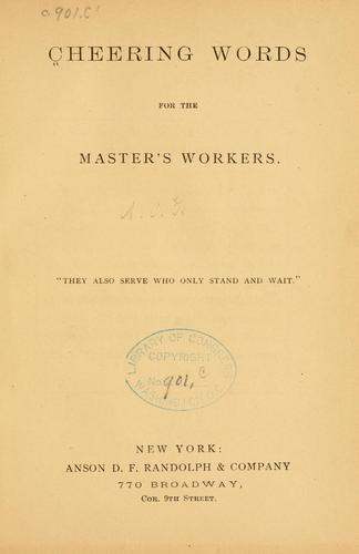Cover for Cheering words for the master's workers ...