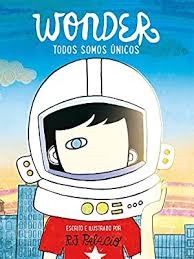 Cover for  Wonder : todos somos únicos 