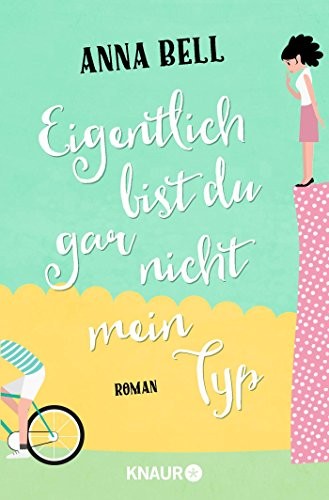 Cover for Eigentlich bist du gar nicht mein Typ