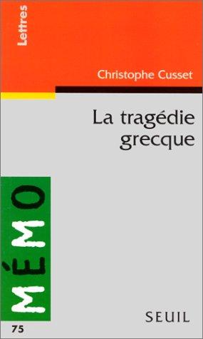 Cover for La Tragédie grecque
