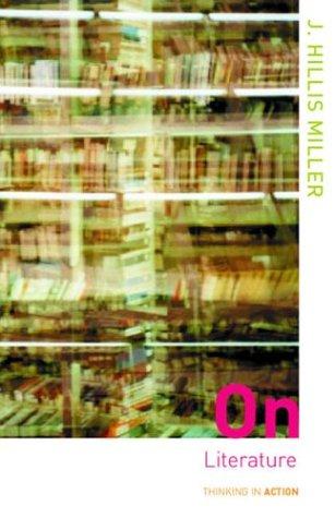 Cover for On Literature (Thinking in Action)
