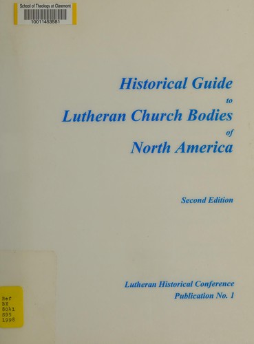 Cover for Historical guide to Lutheran church bodies of North America