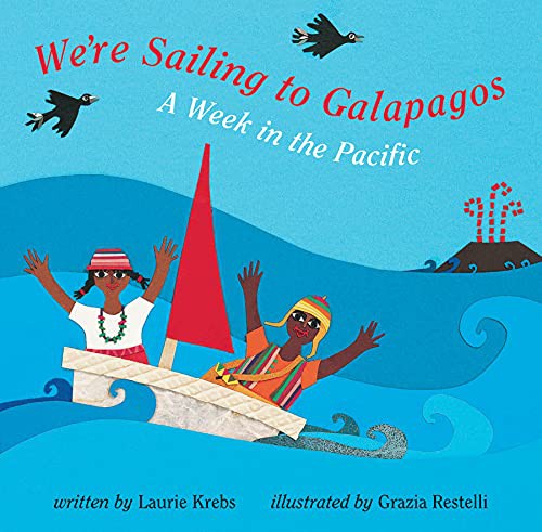 Cover for We're Sailing to Galapagos
