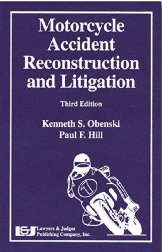 Cover for Motorcycle accident reconstruction and litigation