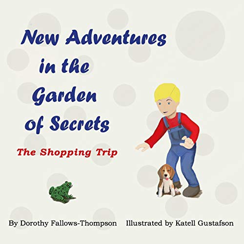 Cover for New Adventures in the Garden of Secrets Book 2