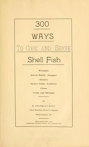 Cover for 300 ways to cook and serve shell fish ...