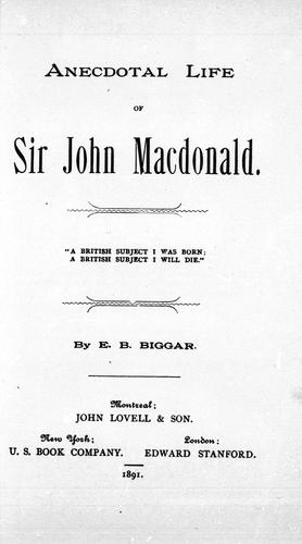 Cover for Anecdotal life of Sir John Macdonald