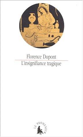 Cover for L' insignifiance tragique