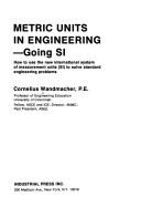Cover for Metric units in engineering--going SI
