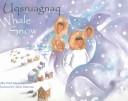 Cover for Uqsruagnaq (Whale Snow, Inupiaq Edition)