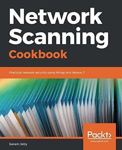 Cover for Network Scanning Cookbook: Practical network security using Nmap and Nessus 7