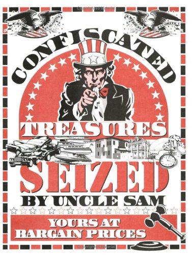 Cover for Confiscated Treasures Seized By Uncle Sam