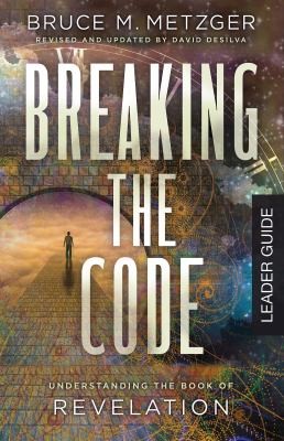Cover for Breaking the Code Leader Guide Revised Edition