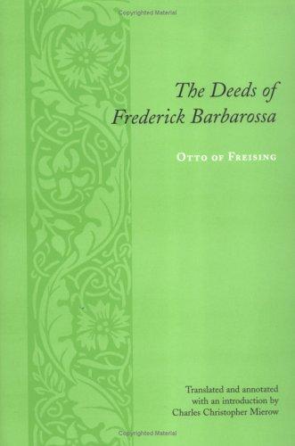 Cover for The Deeds of Frederick Barbarossa (Records of Western Civilization Series)