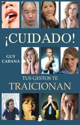 Cover for Cuidado Tus Gestos Te Traicionan