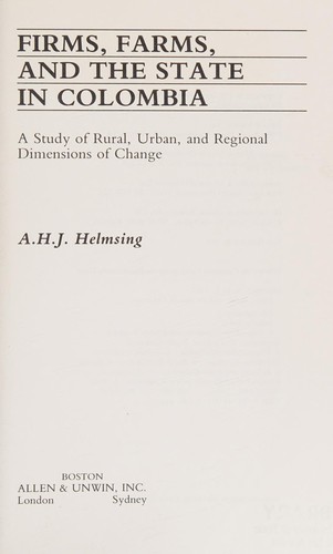 Cover for Firms, farms, and the state in Colombia