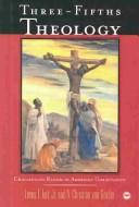 Cover for Three-Fifths Theology