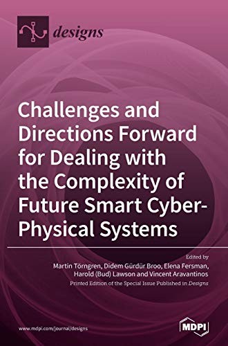 Cover for Challenges and Directions Forward for Dealing with the Complexity of Future Smart Cyber-Physical Systems