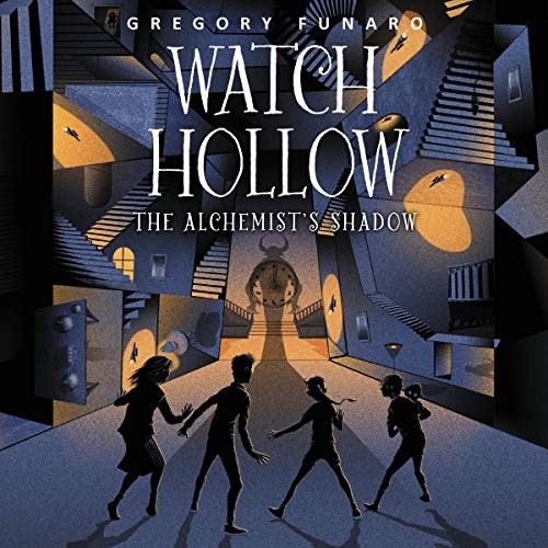 Cover for Watch Hollow : The Alchemist's Shadow